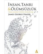 İnsan, Tanrı ve Ölümsüzlük