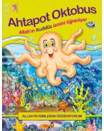 Ahtapot Oktobus - Allah’ın Kuddüs İsmini Öğreniyor 