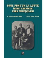 Paul Pons'un La Lutte İsimli Eserinde Türk Güreşçileri