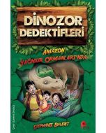 Dinozor Dedektifleri - Amazon Yağmur Ormanları’nda