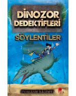Dinozor Dedektifleri - Söylentiler