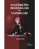 Atatürk'ün Okudukları ve Yazdıkları