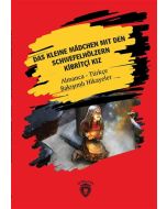 Das Kleine Madchen Mit Den Schwefelhölzern - Kibritçi Kız
