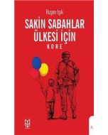 Sakin Sabahlar Ülkesi İçin - Kore