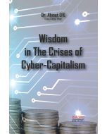 Wisdom in The Crises of Cyber - Capitalism