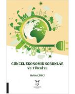 Güncel Ekonomik Sorunlar ve Türkiye
