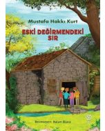 Eski Değirmendeki Sır