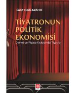 Tiyatronun Politik Ekonomisi