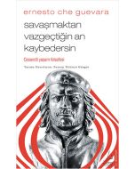 Savaşmaktan Vazgeçtiğin An Kaybedersin