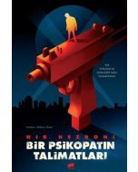 Bir Psikopatın Talimatları
