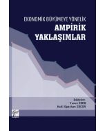Ekonomik Büyümeye Yönelik Ampirik Yaklaşımlar