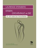 Ergen Çocuğunuz ve Siz
