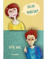 Oğlum Nerdesin?