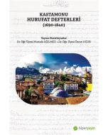 Kastamonu Hurufat Defterleri (1690-1840)