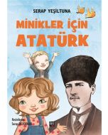 Minikler İçin Atatürk (Ciltli)