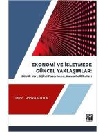 Ekonomi ve İşletmede Güncel Yaklaşımlar