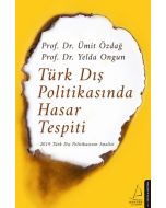 Türk Dış Politikasında Hasar Tespiti