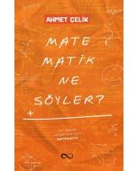 Matematik Ne Söyler?