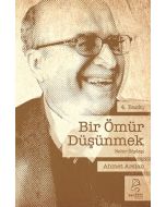Bir Ömür Düşünmek
