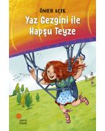 Yaz Gezgini ile Hapşu Teyze