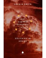 Zülfikar’ın Hükmü - Yedi Kartal Efsanesi 1. Kitap