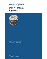 Devlet Millet Siyaset - Yeniden Düşünmek