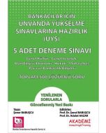 Bankacılar İçin Unvanda Yükselme Sınavına Hazırlık (UYS) - 5 Adet Deneme Sınavı