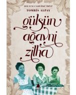 Gülsün, Ağavni, Zilha
