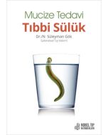 Mucize Tedavi Tıbbi Sülük