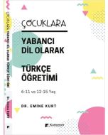 Çocuklara Yabancı Dil Olarak Türkçe Öğretimi 