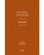 Ulusların Zenginliği Cilt 1