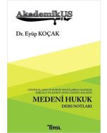 Akademikus - Medeni Hukuk Ders Notları