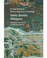 Sekiz Kentin Hikayesi