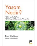 Yaşam Nedir?