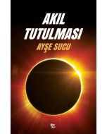 Akıl Tutulması