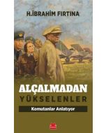 Alçalmadan Yükselenler