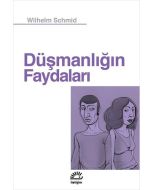 Düşmanlığın Faydaları
