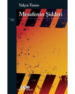 Mesafenin Şiddeti