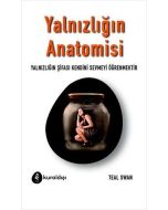 Yalnızlığın Anatomisi