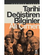 Tarihi Değiştiren Bilginler