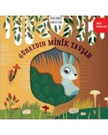 Doğa Masalları - Günaydın Minik Tavşan (Ciltli)