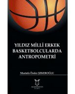Yıldız Milli Erkek Basketbolcularda Antropometri