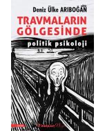 Travmaların Gölgesinde
