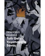 Tatlı Gelir Yaşamayana Savaş