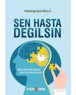 Sen Hasta Değilsin