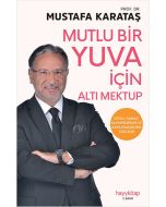 Mutlu Bir Yuva İçin Altı Mektup