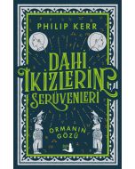 Dahi İkizlerin Serüvenleri - Ormanın Gözü
