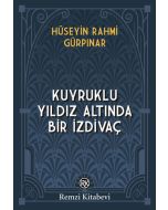 Kuyruklu Yıldız Altında Bir İzdivaç