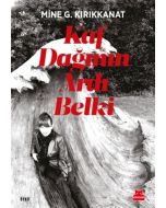 Kaf Dağının Ardı Belki