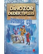 Dinozor Dedektifleri - Donmuş Çöl